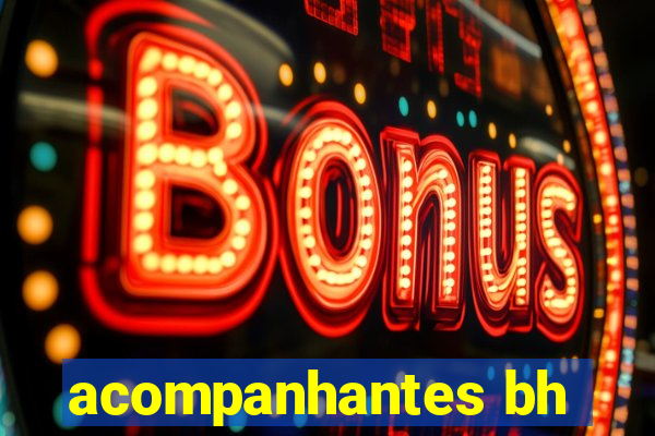 acompanhantes bh