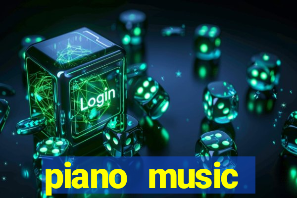 piano music go-jogos edm piano