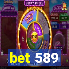 bet 589