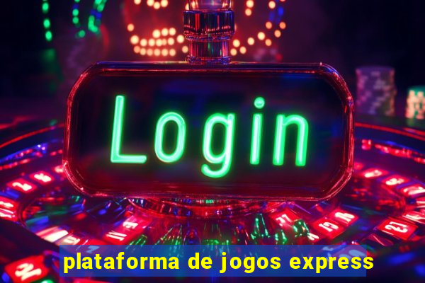 plataforma de jogos express