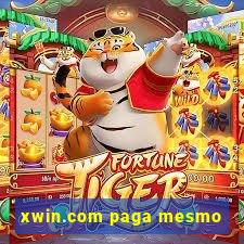 xwin.com paga mesmo