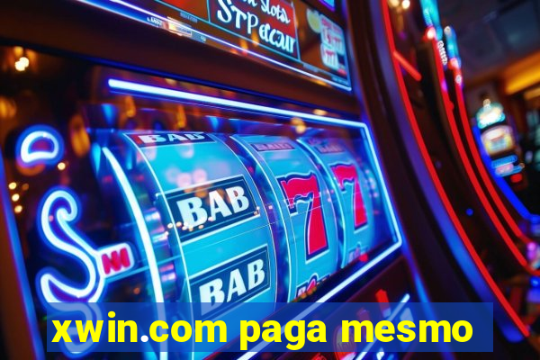 xwin.com paga mesmo