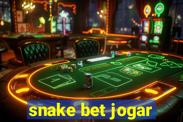 snake bet jogar