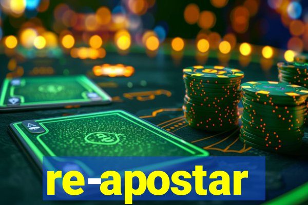 re-apostar sportingbet o que significa