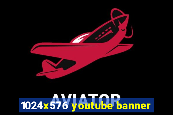 1024x576 youtube banner