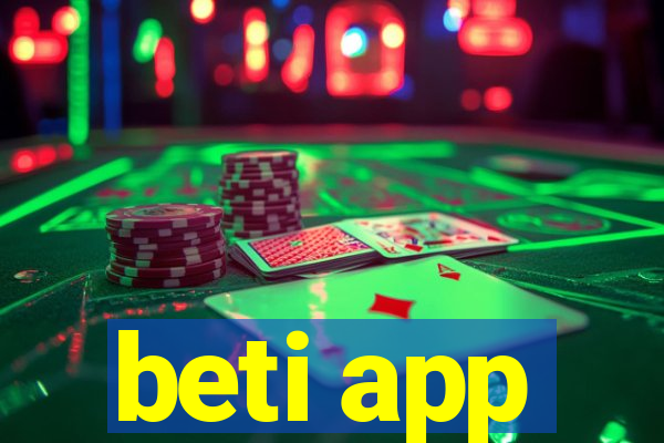 beti app