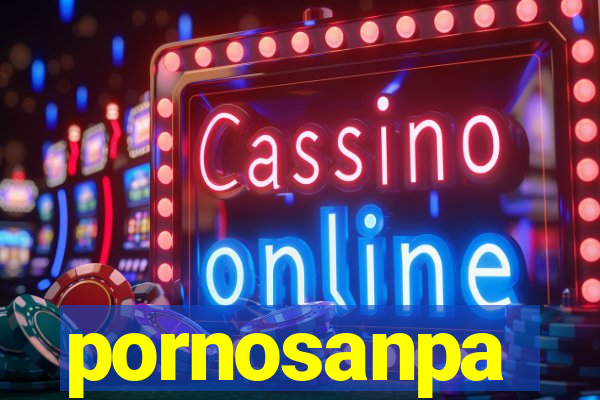 pornosanpa