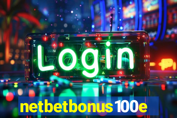 netbetbonus100e