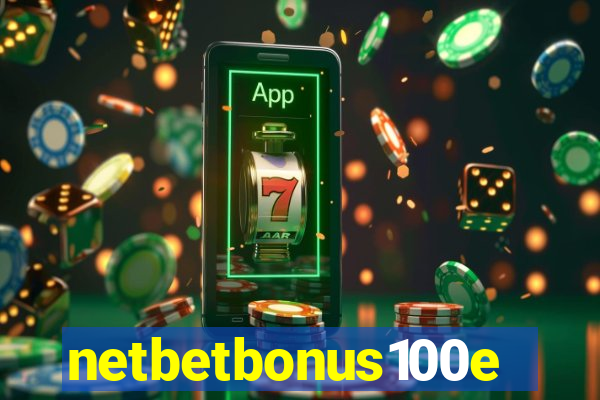 netbetbonus100e