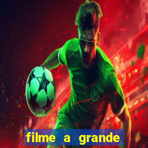 filme a grande virada resumo