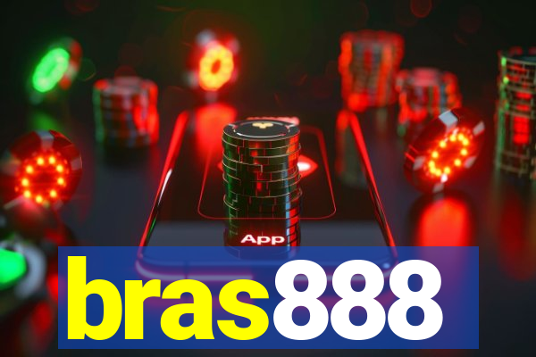 bras888