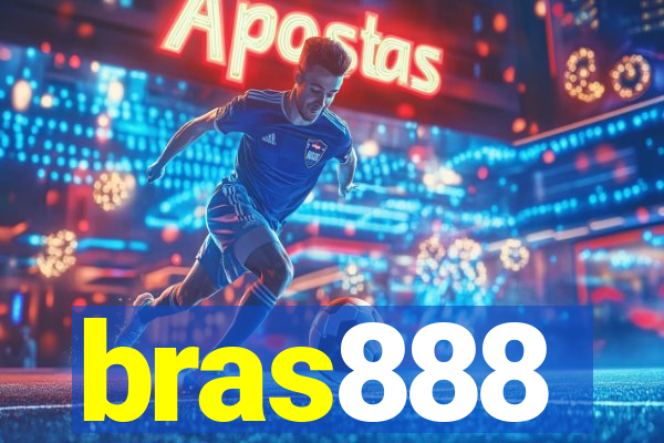 bras888