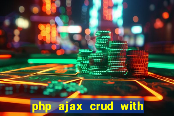 php ajax crud with datatables and bootstrap modals