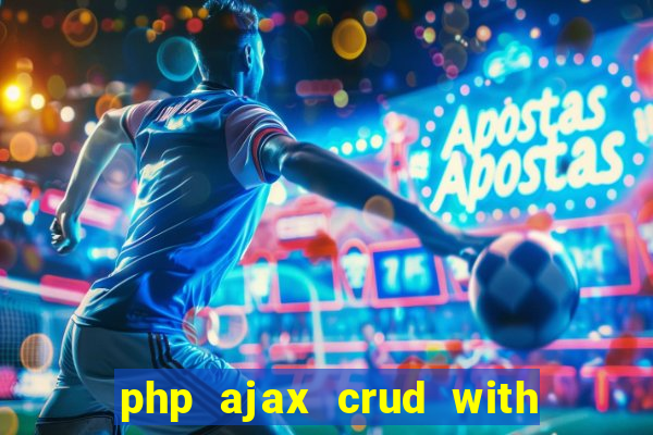 php ajax crud with datatables and bootstrap modals