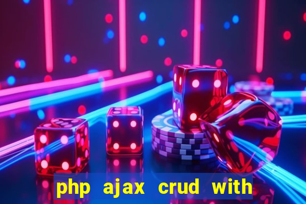 php ajax crud with datatables and bootstrap modals