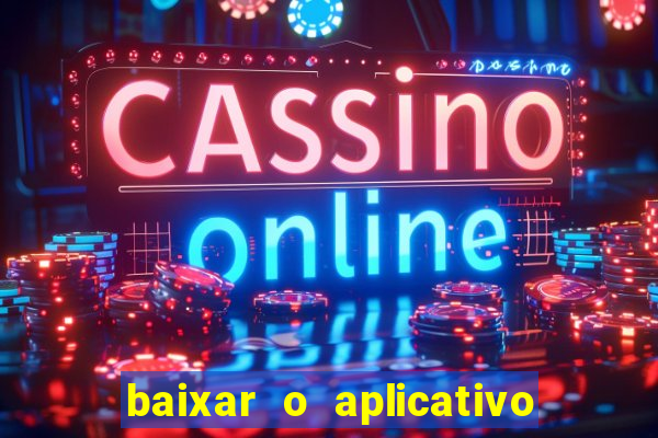 baixar o aplicativo truco vamos