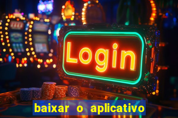 baixar o aplicativo truco vamos