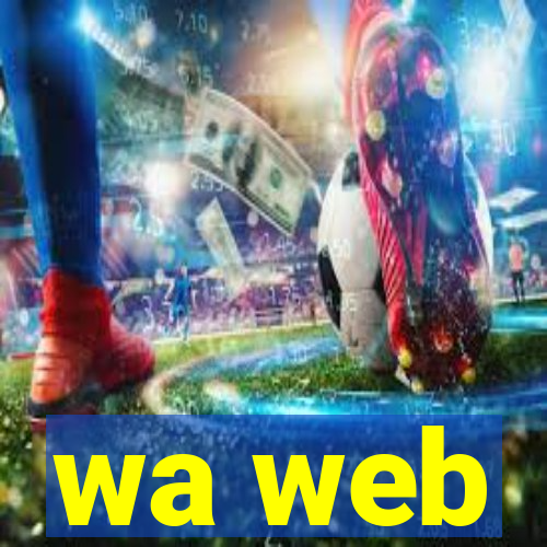 wa web