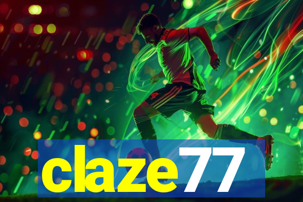 claze77