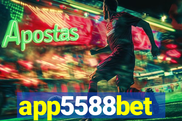 app5588bet