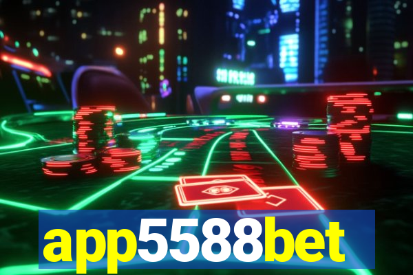 app5588bet