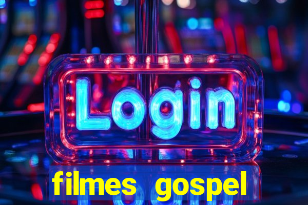 filmes gospel baseadas em fatos reais emocionantes