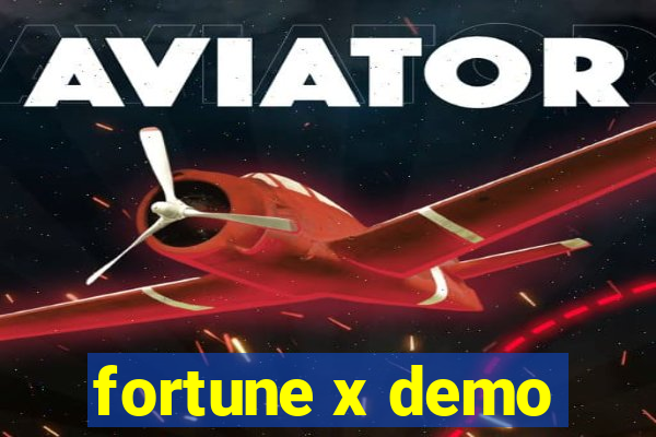 fortune x demo