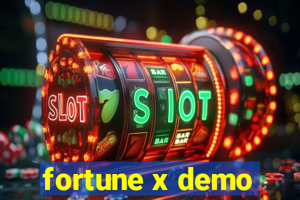 fortune x demo