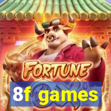 8f games