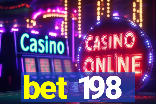 bet 198