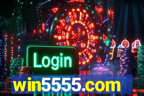 win5555.com