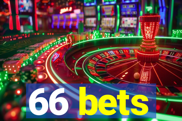 66 bets