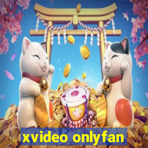 xvideo onlyfan