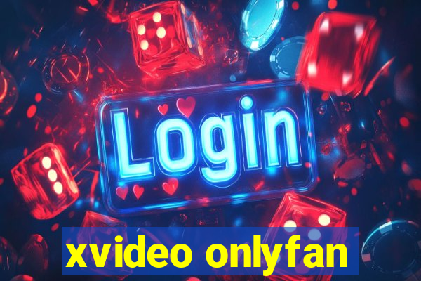 xvideo onlyfan