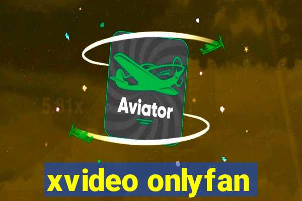 xvideo onlyfan