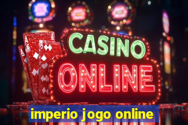 imperio jogo online