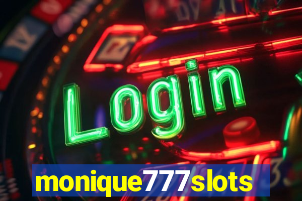 monique777slots