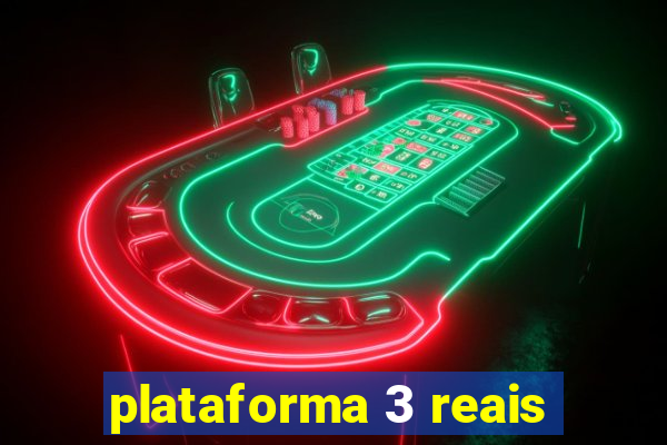 plataforma 3 reais