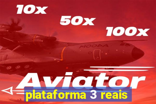 plataforma 3 reais