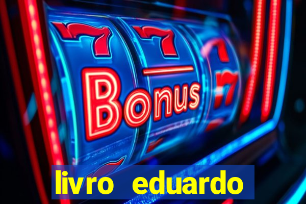 livro eduardo fortuna mercado financeiro