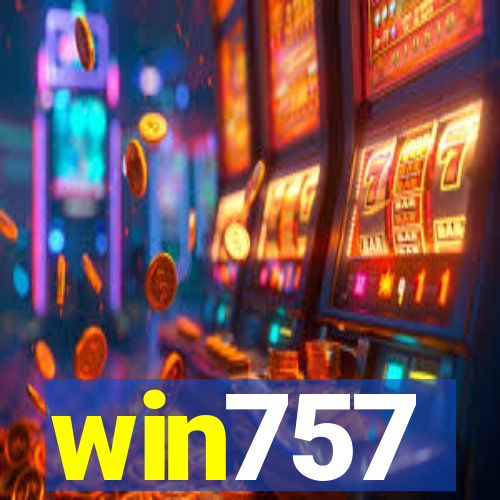 win757