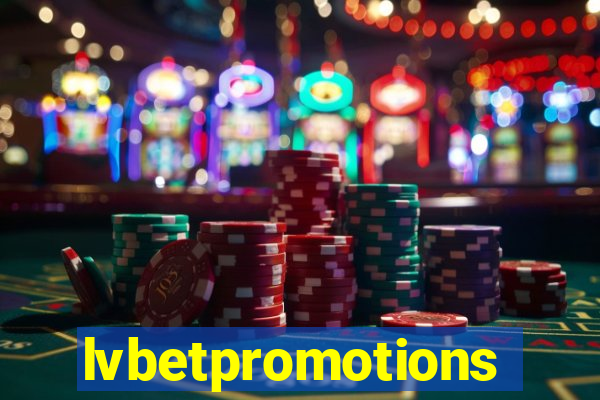 lvbetpromotions