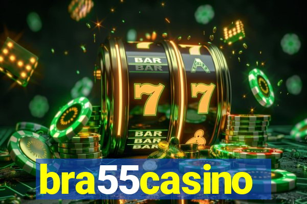 bra55casino