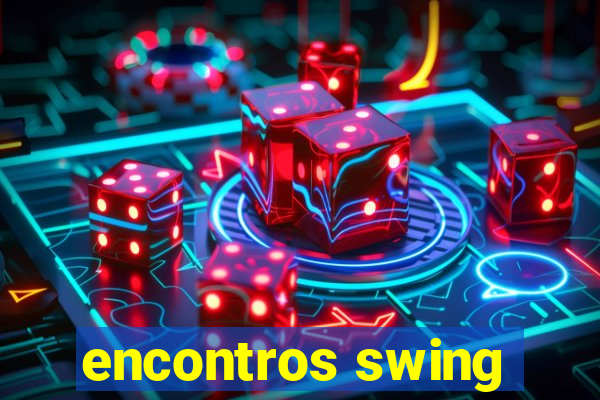 encontros swing