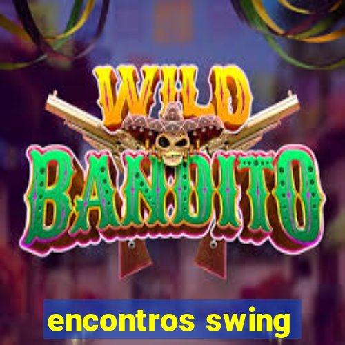 encontros swing