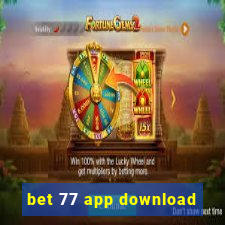 bet 77 app download