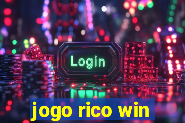 jogo rico win