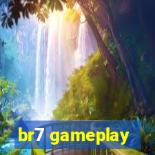 br7 gameplay