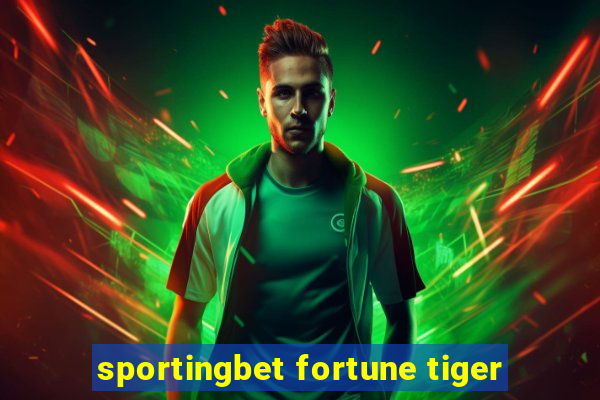 sportingbet fortune tiger