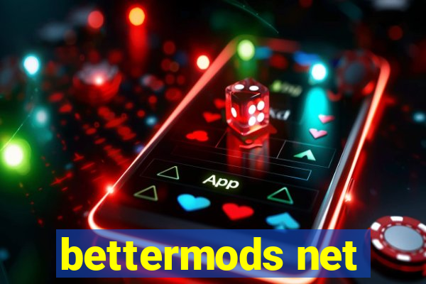 bettermods net